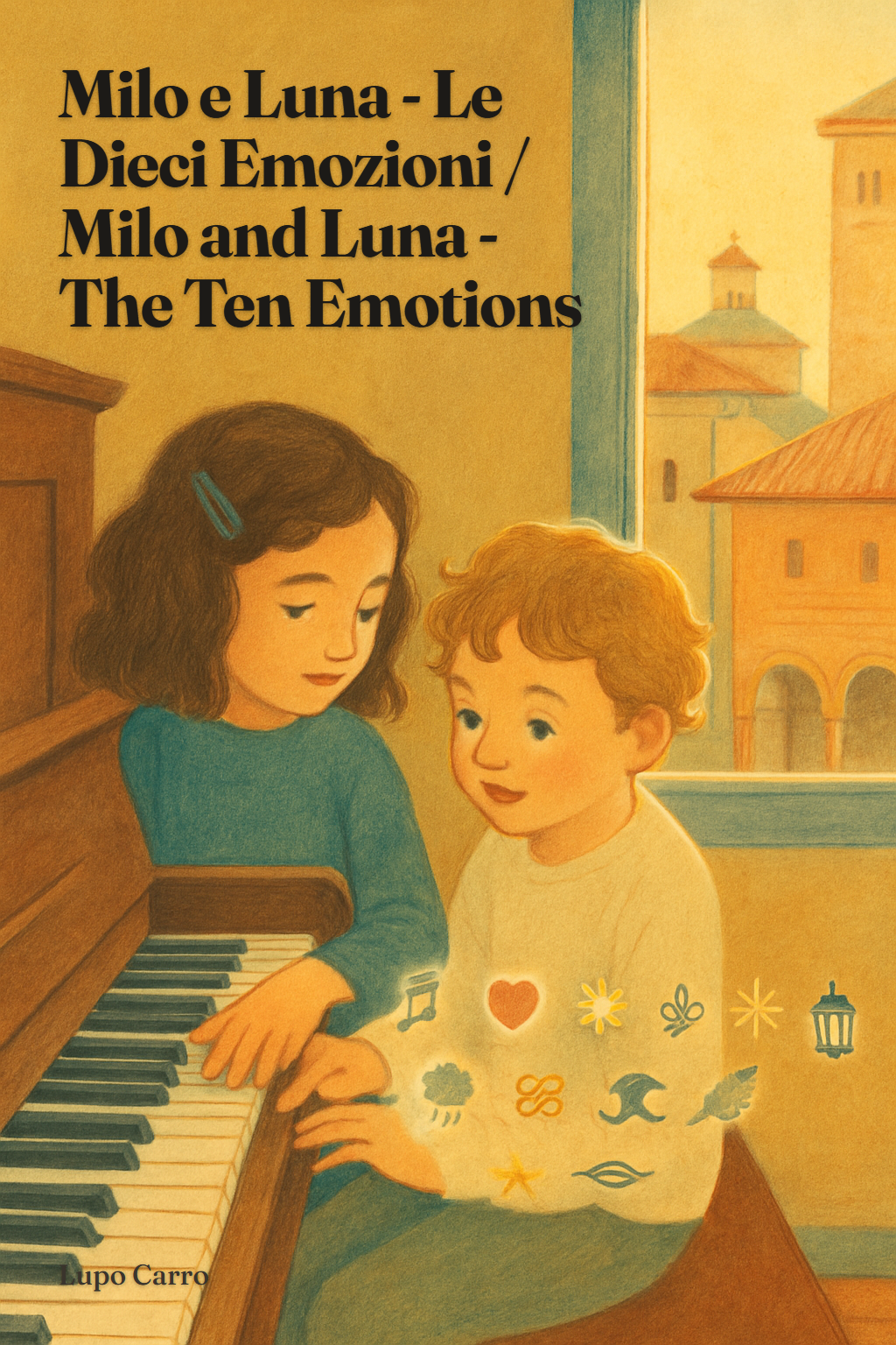 Copertina di Milo e Luna - Le Dieci Emozioni / Milo and Luna - The Ten Emotions