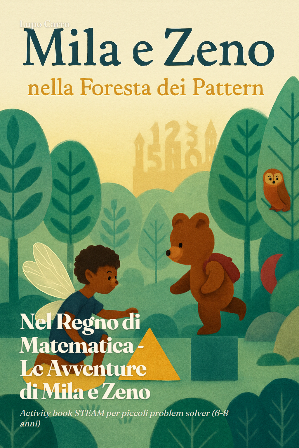 Copertina di Nel Regno di Matematica - Le Avventure di Mila e Zeno
